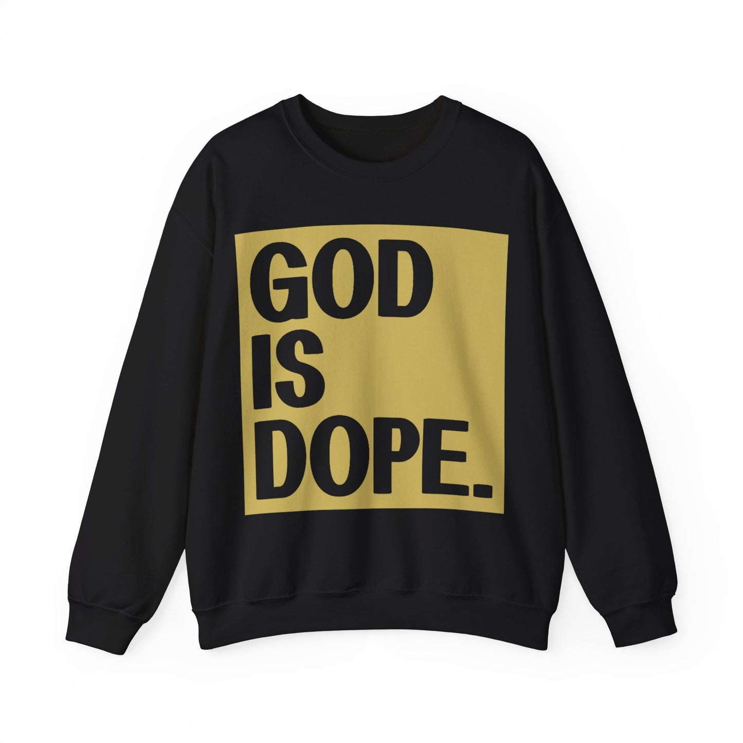 God Is Dope Crewneck Sweatshirt