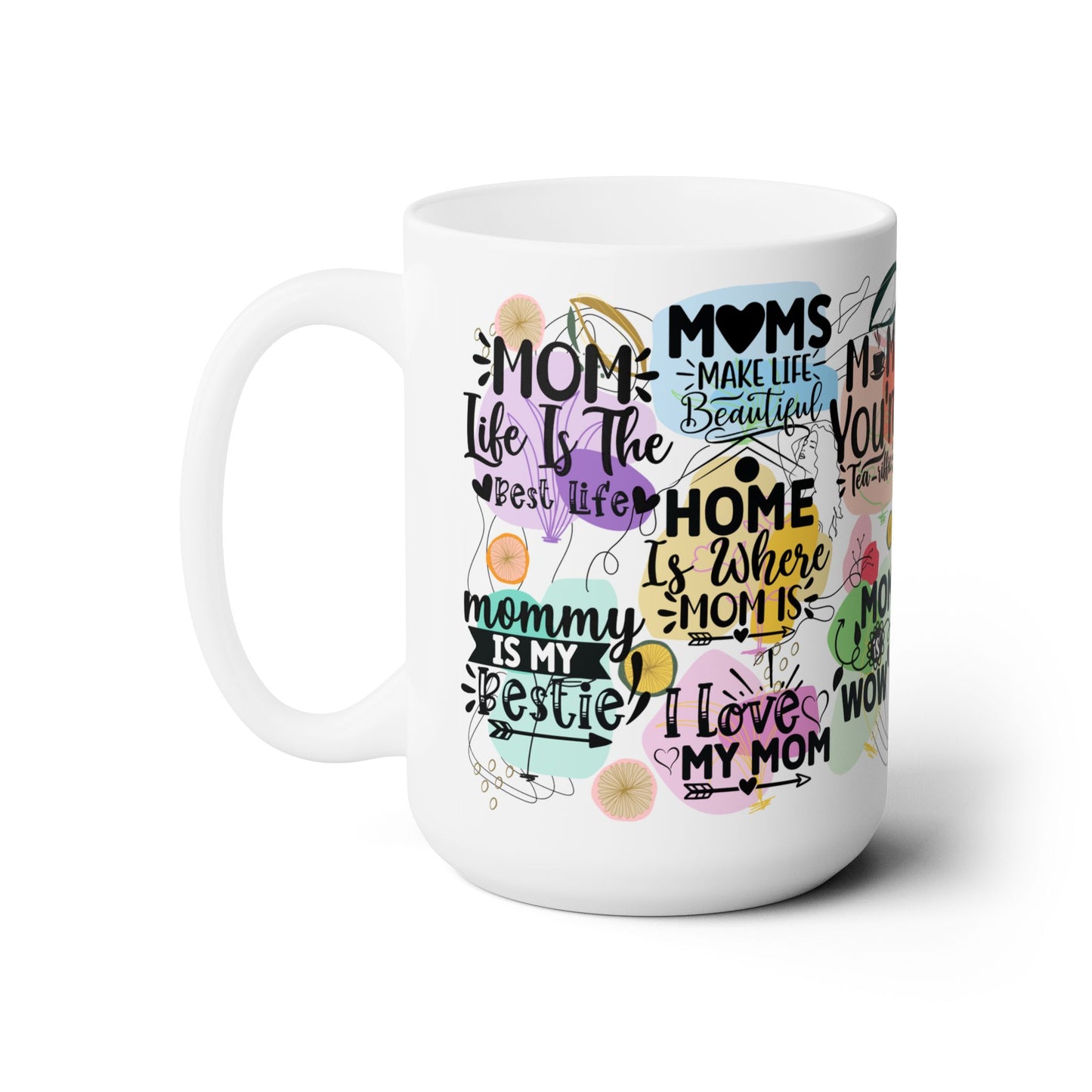 Mom Ceramic Mug, 15oz