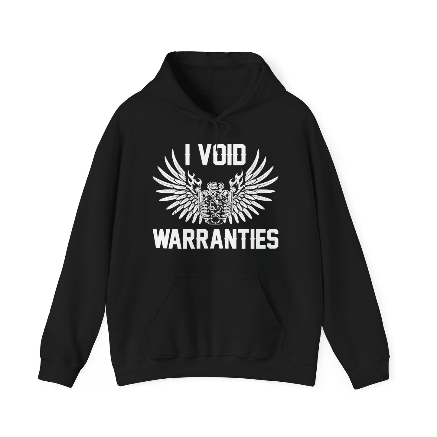 I Void Warranties Hoodie