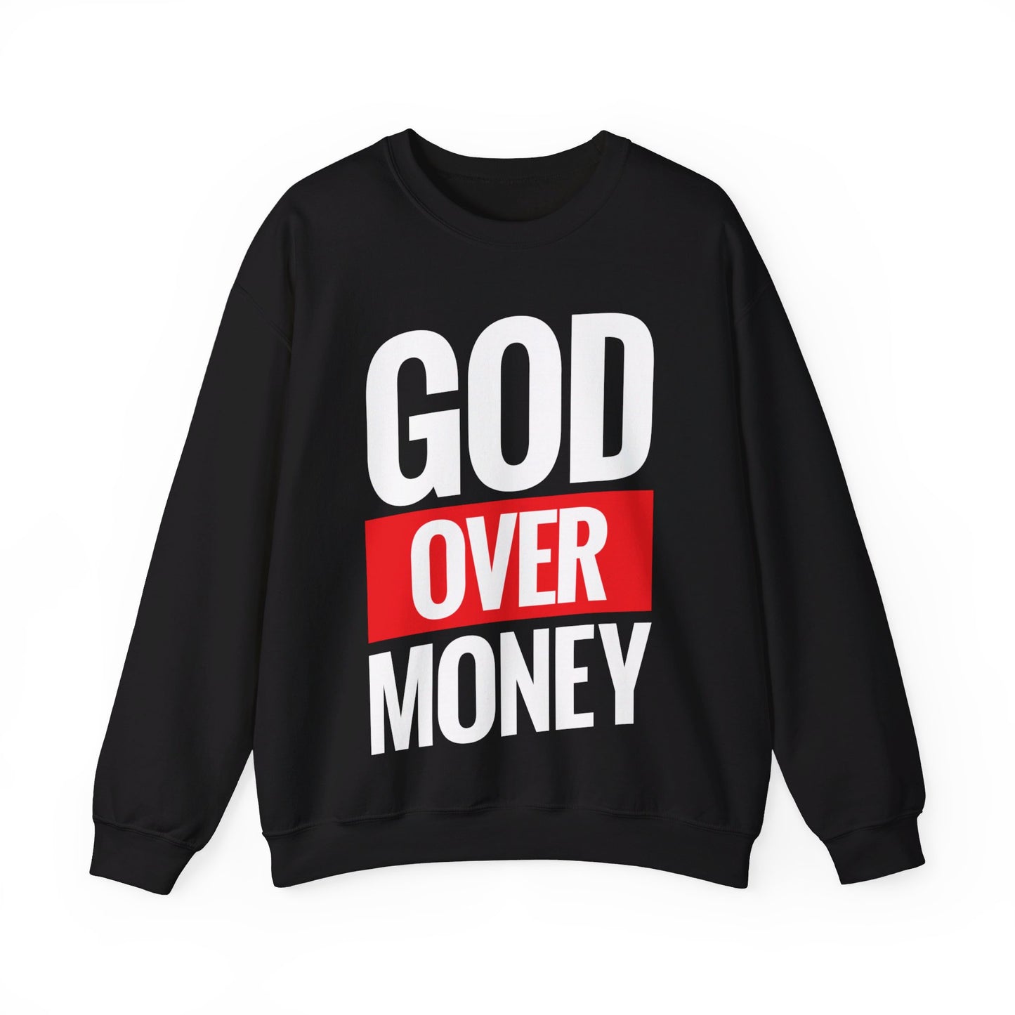 God Over Money Crewneck Sweatshirt