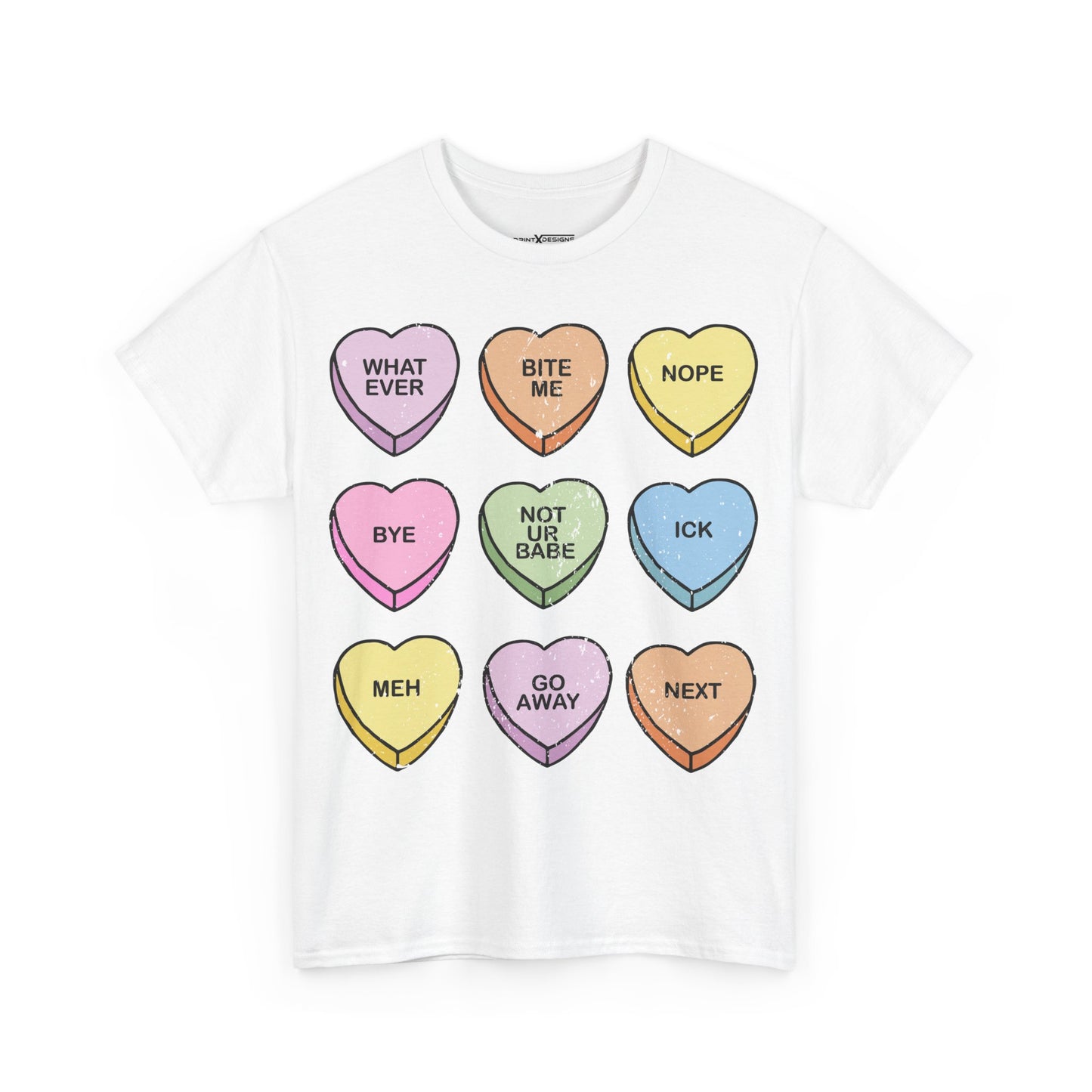 Anti Valentines Candy Hearts Shirt