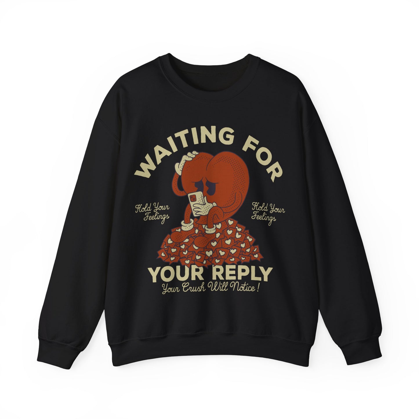 Waiting For Your Reply Crewneck Sweatshirt