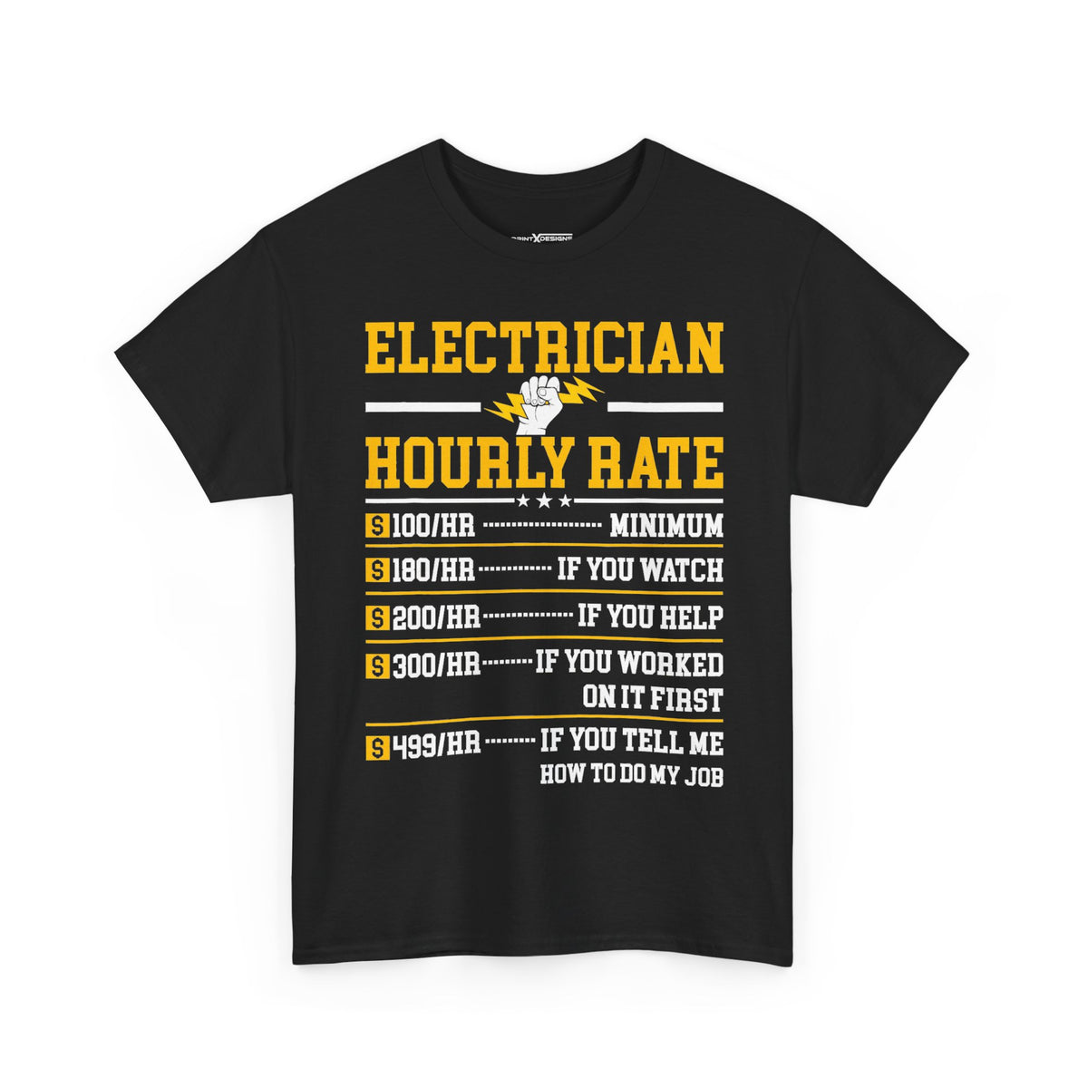 Electrician Hourly Rate Shirt