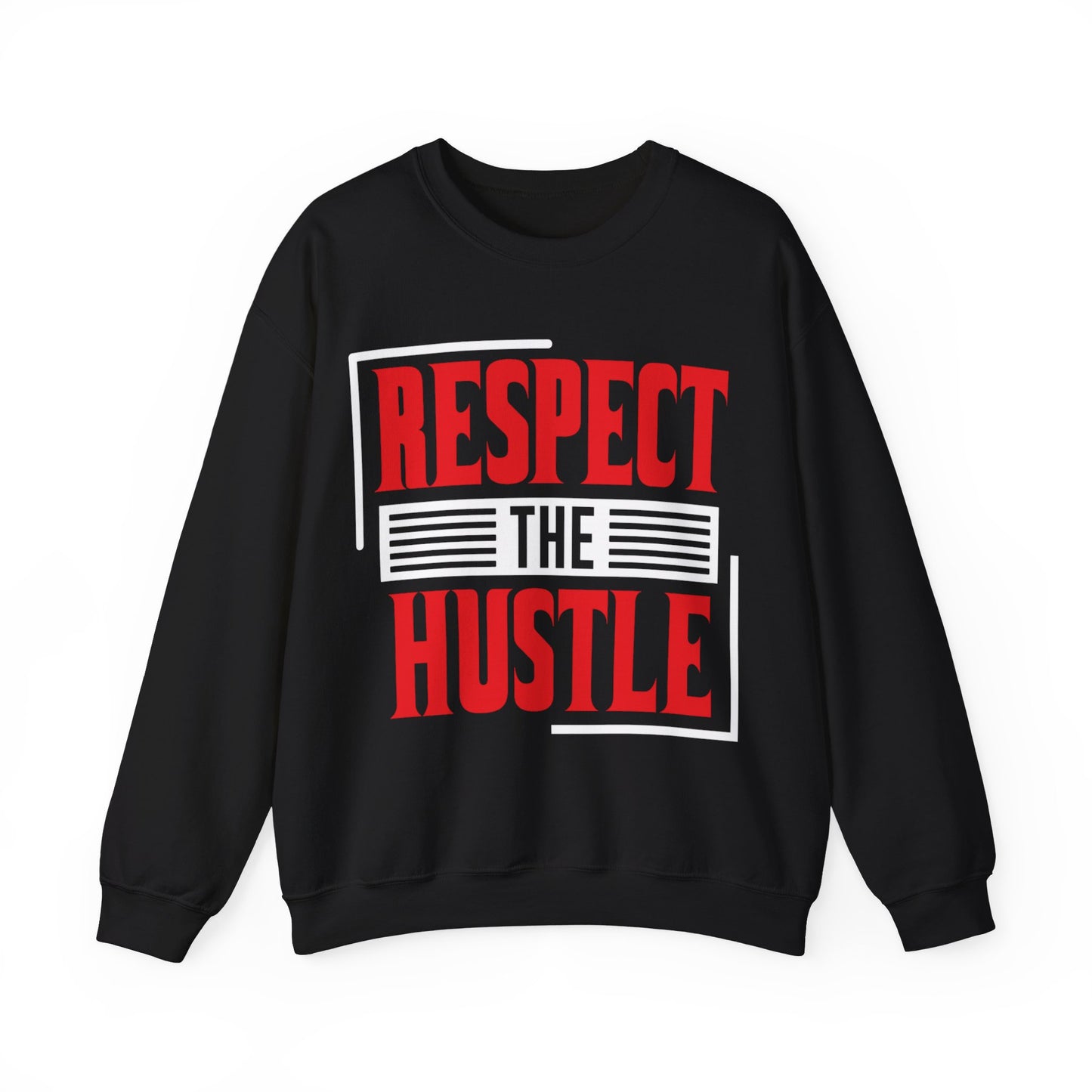 Respect The Hustle Crewneck Sweatshirt