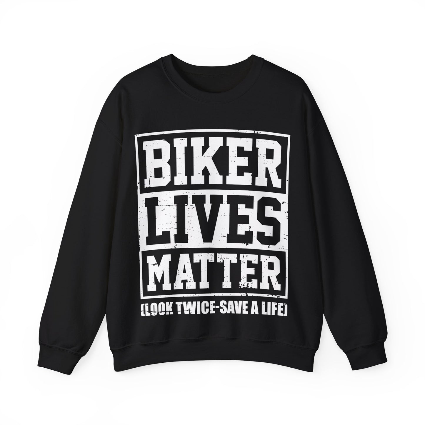 Biker Lives Matter Look Twice Save A Life Crewneck Sweatshirt
