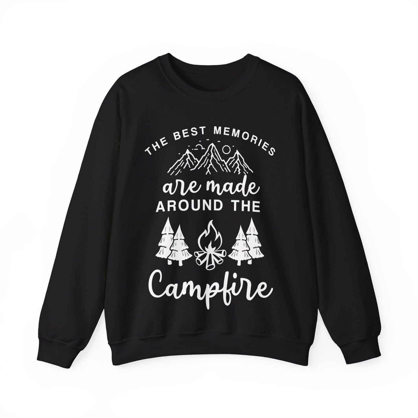The Best Memories Are Made Around The Campfire Crewneck Sweatshirt