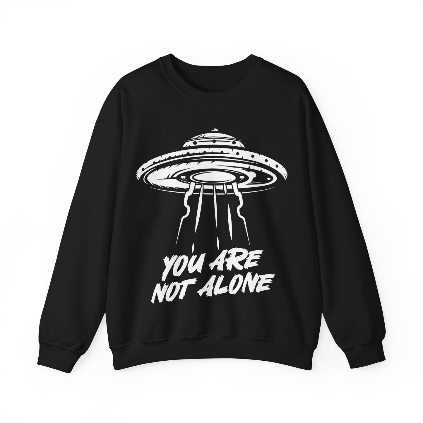 You Are Not Alone Crewneck Sweatshirt