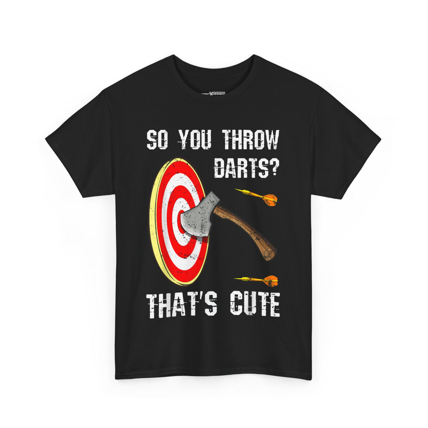 So You Know Darts That’s Cute Shirt