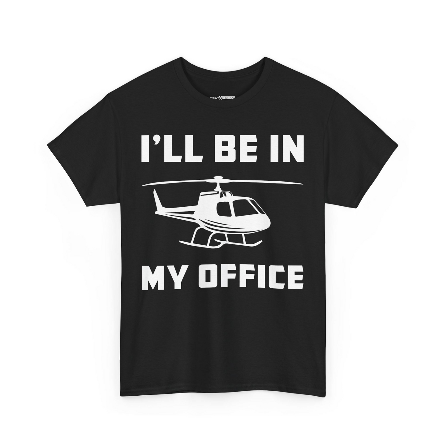 I’ll Be In My Office Shirt