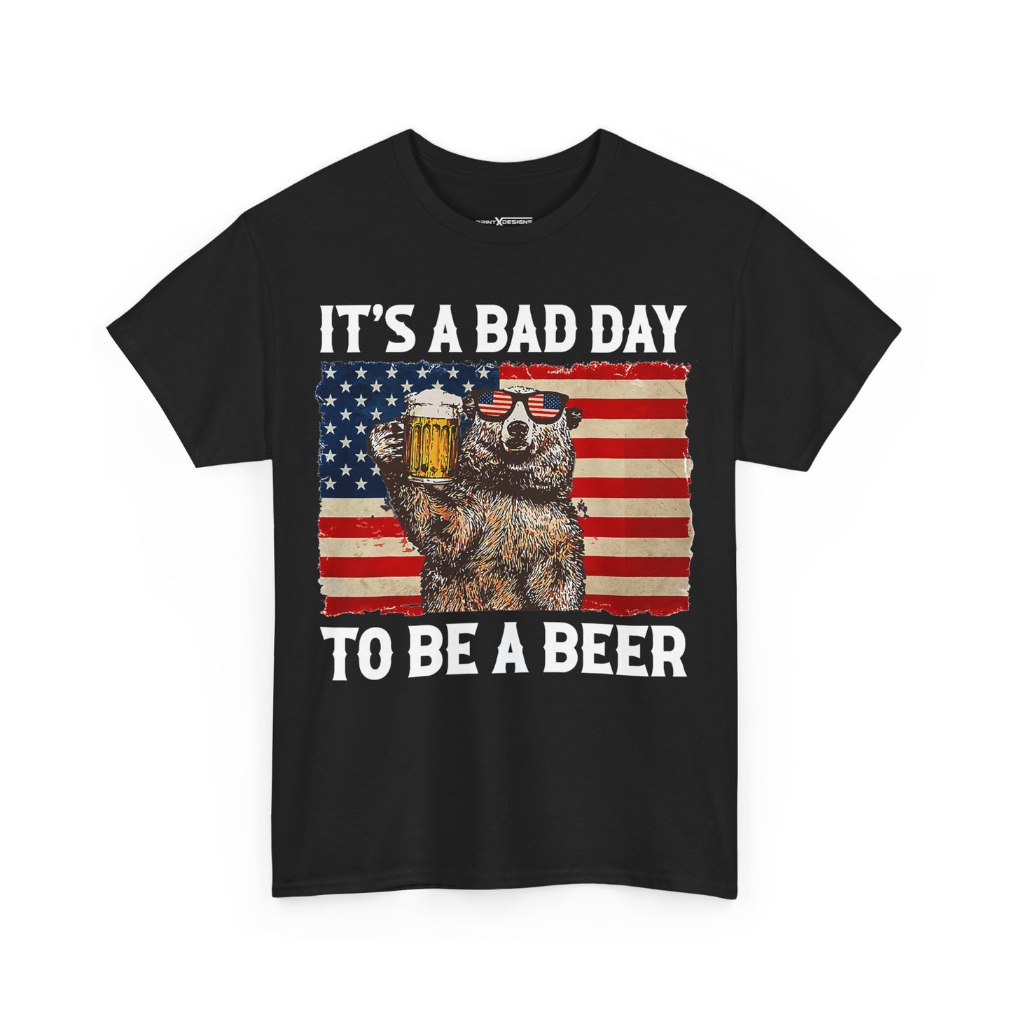 It's A Bad Day To Be A Beer Shirt