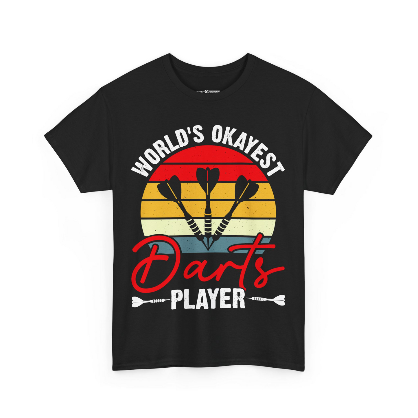 World’s Okayest Dart’s Player Shirt