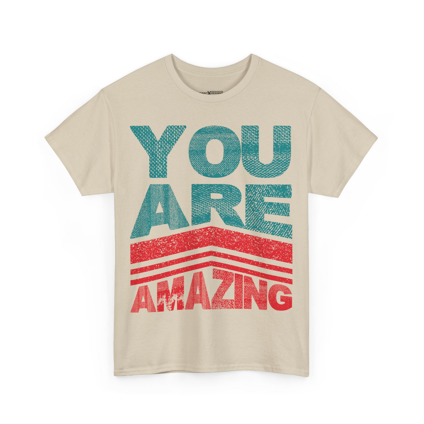 You Are Amazing Shirt