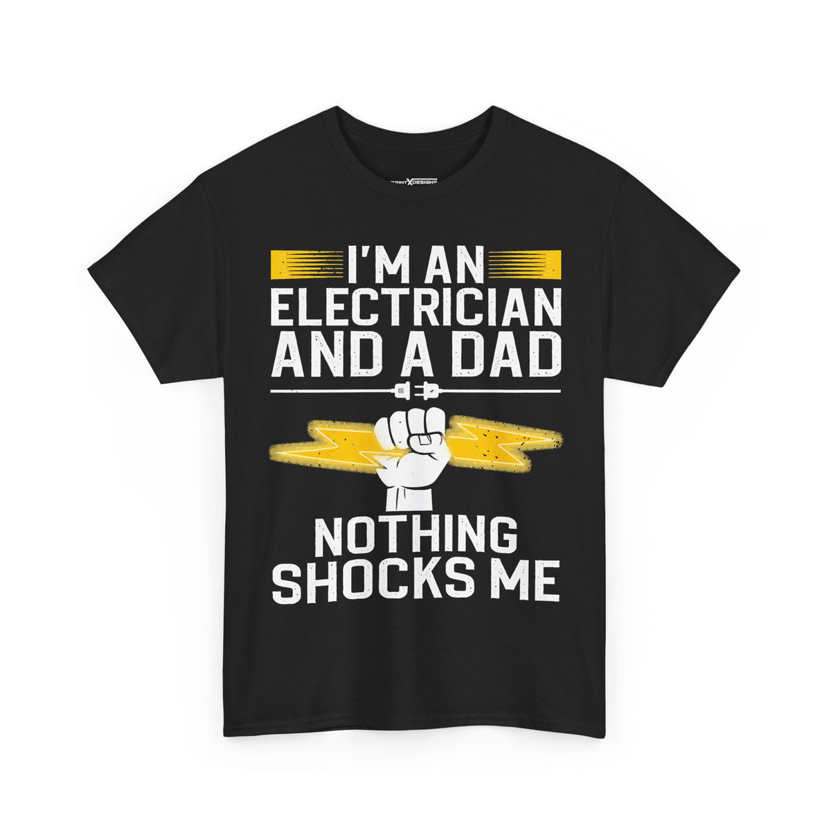 I'm An Electrician And A Dad Nothing Shocks Me Shirt