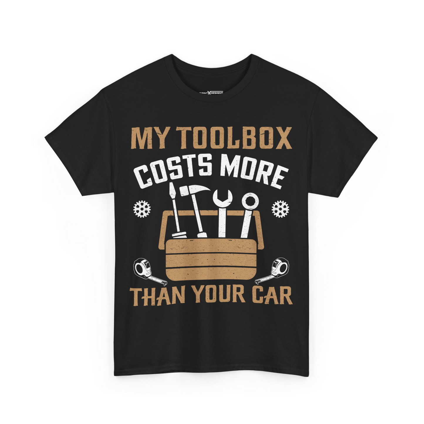My Toolbox Costs More Than Your Car Shirt