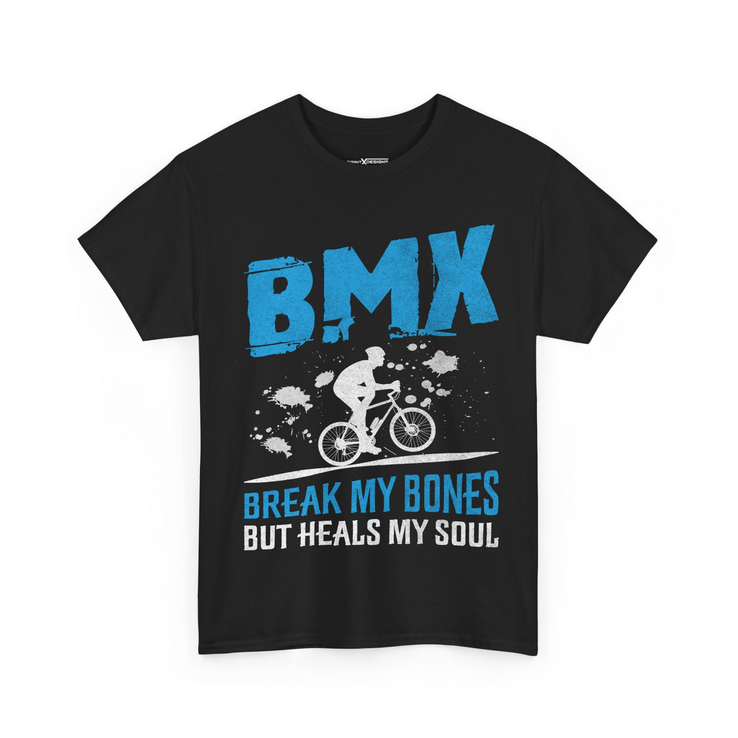 BMX Break My Bones But Heals My Soul Shirt