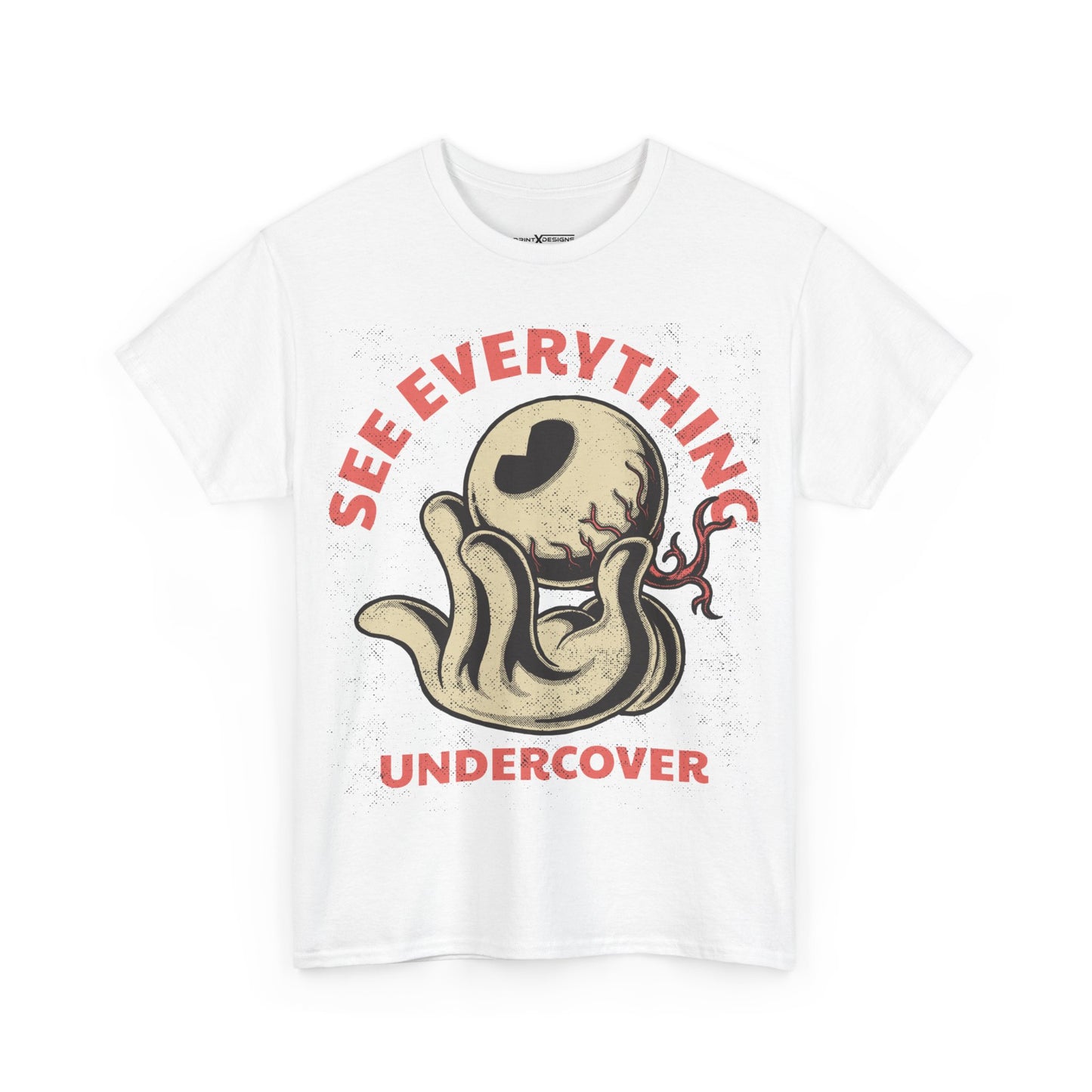 See Everything Undercover Shirt