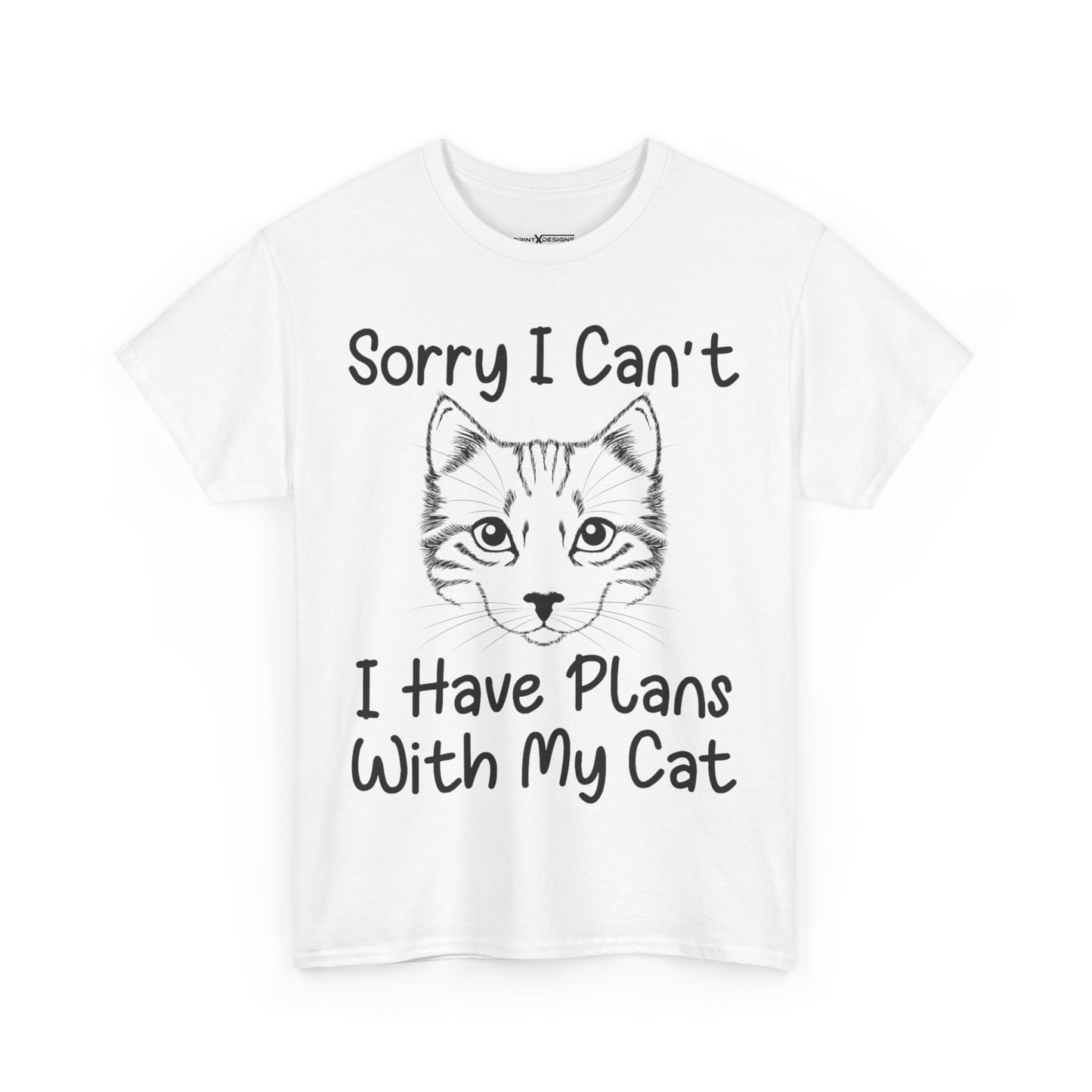 Sorry I Can’t I Have Plans With My Cat Today Shirt