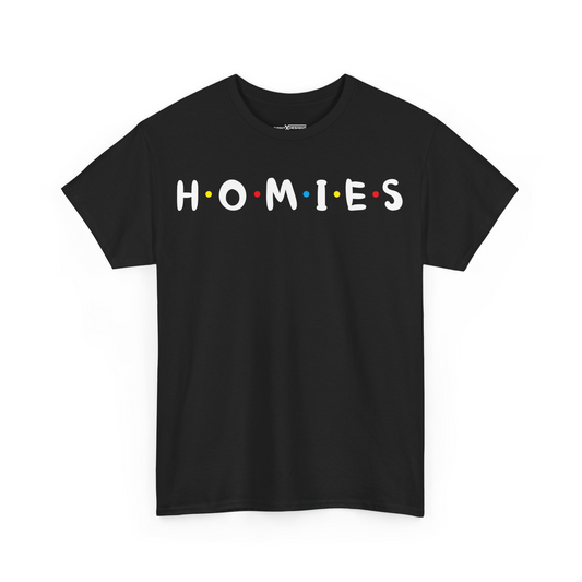 Homies Shirt