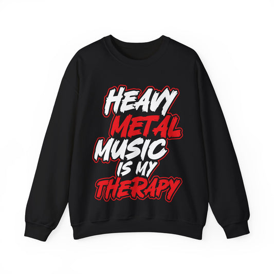 Heavy Metal Us My Therapy Crewneck Sweatshirt