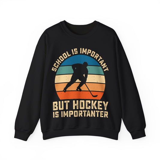 School Is Important But Hockey Is Importanter Crewneck Sweatshirt