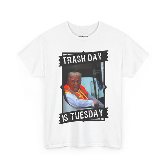 Trash Day Is Tuesday Shirt