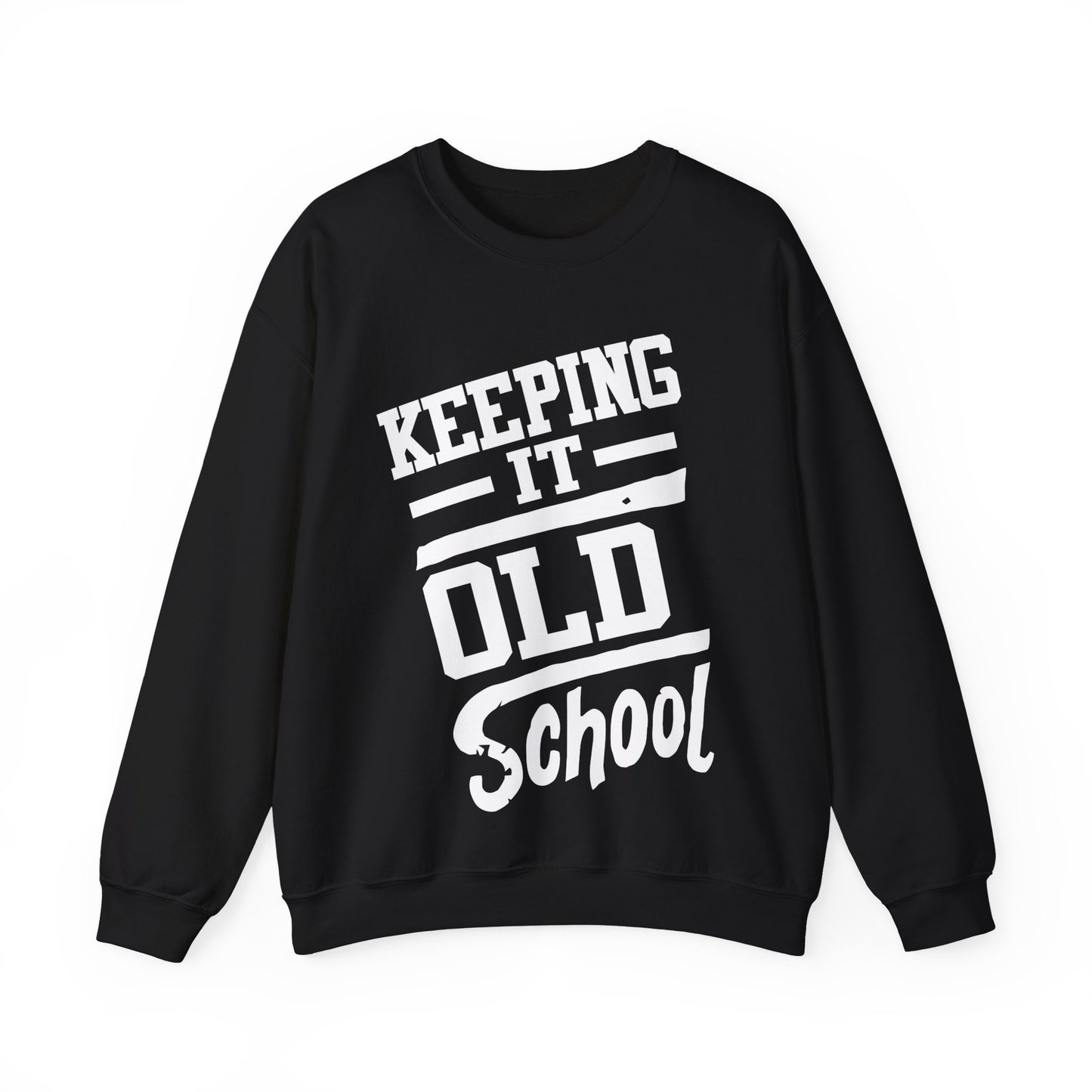 Keeping It Old School Crewneck Sweatshirt