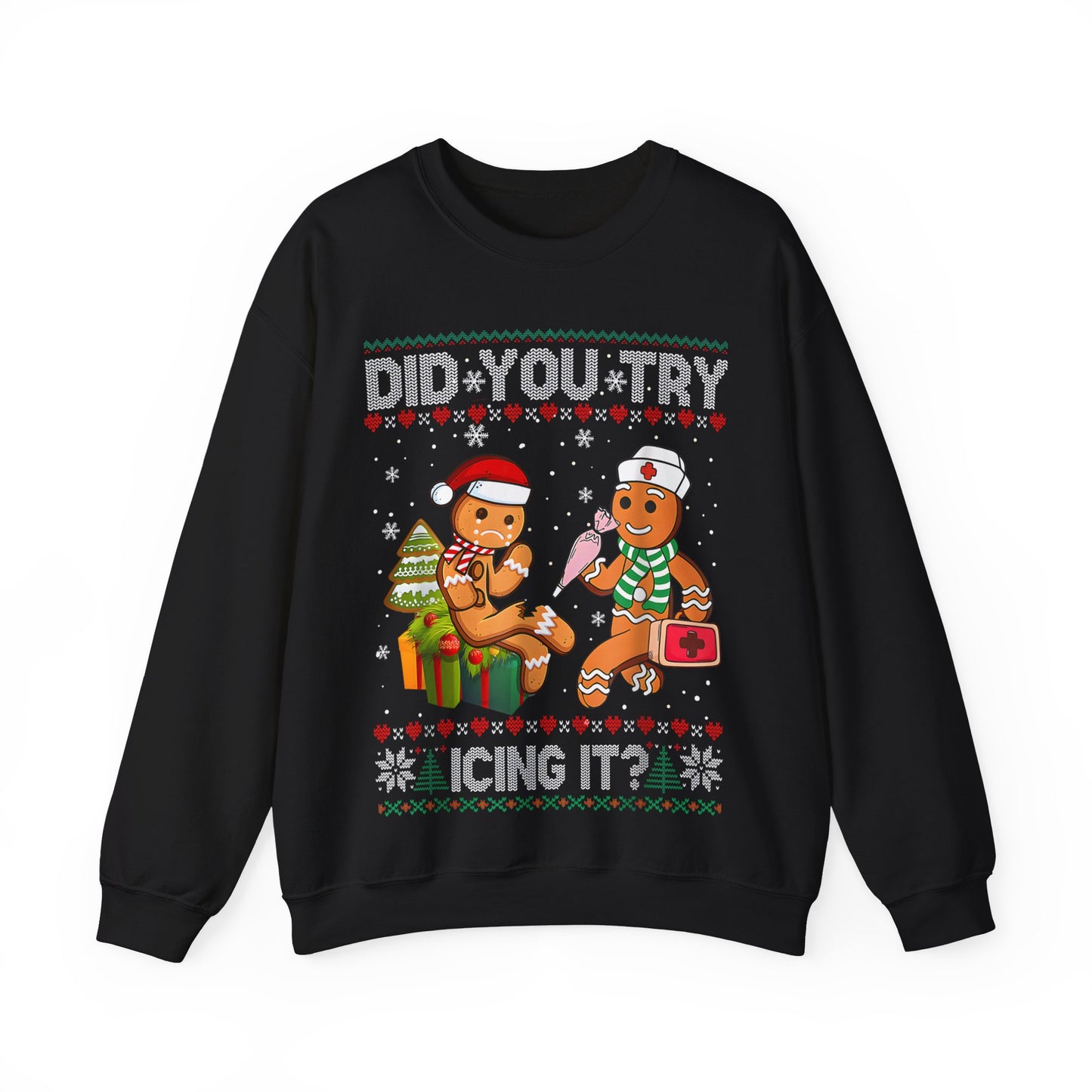 Did You try Icing It? Crewneck Sweatshirt