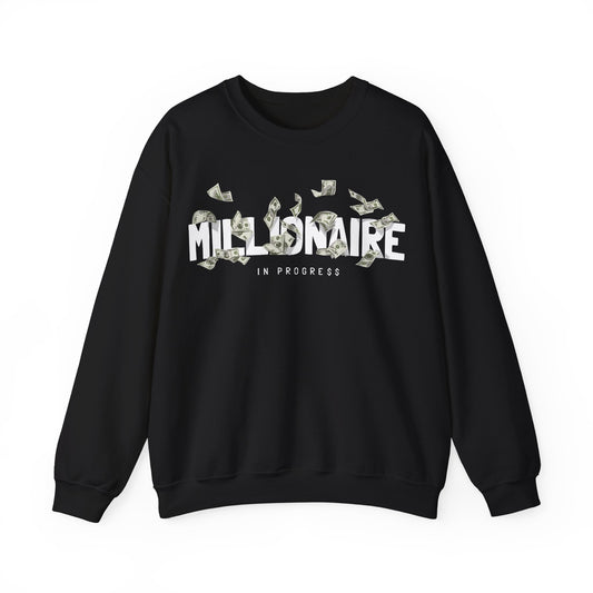 Millionaire In Progress Crewneck Sweatshirt