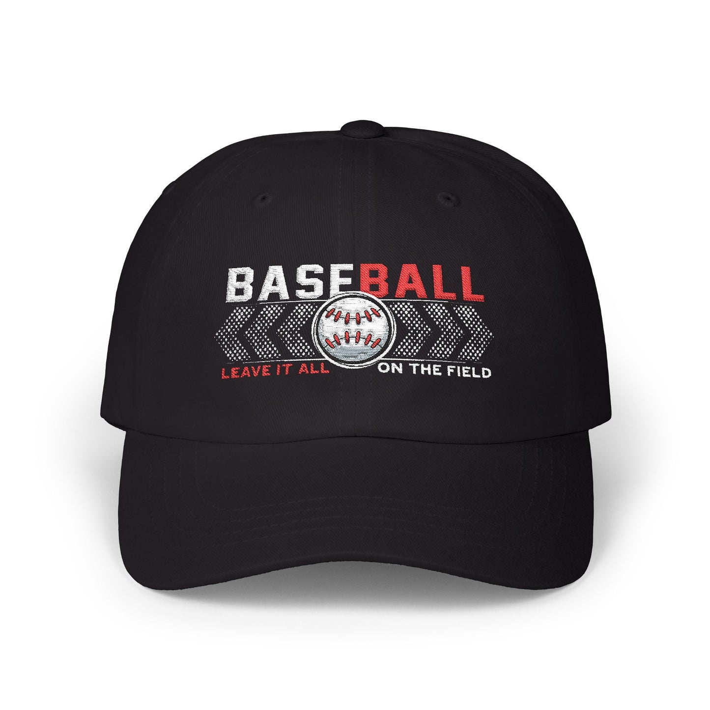 Baseball Leave It All On The Field Cap
