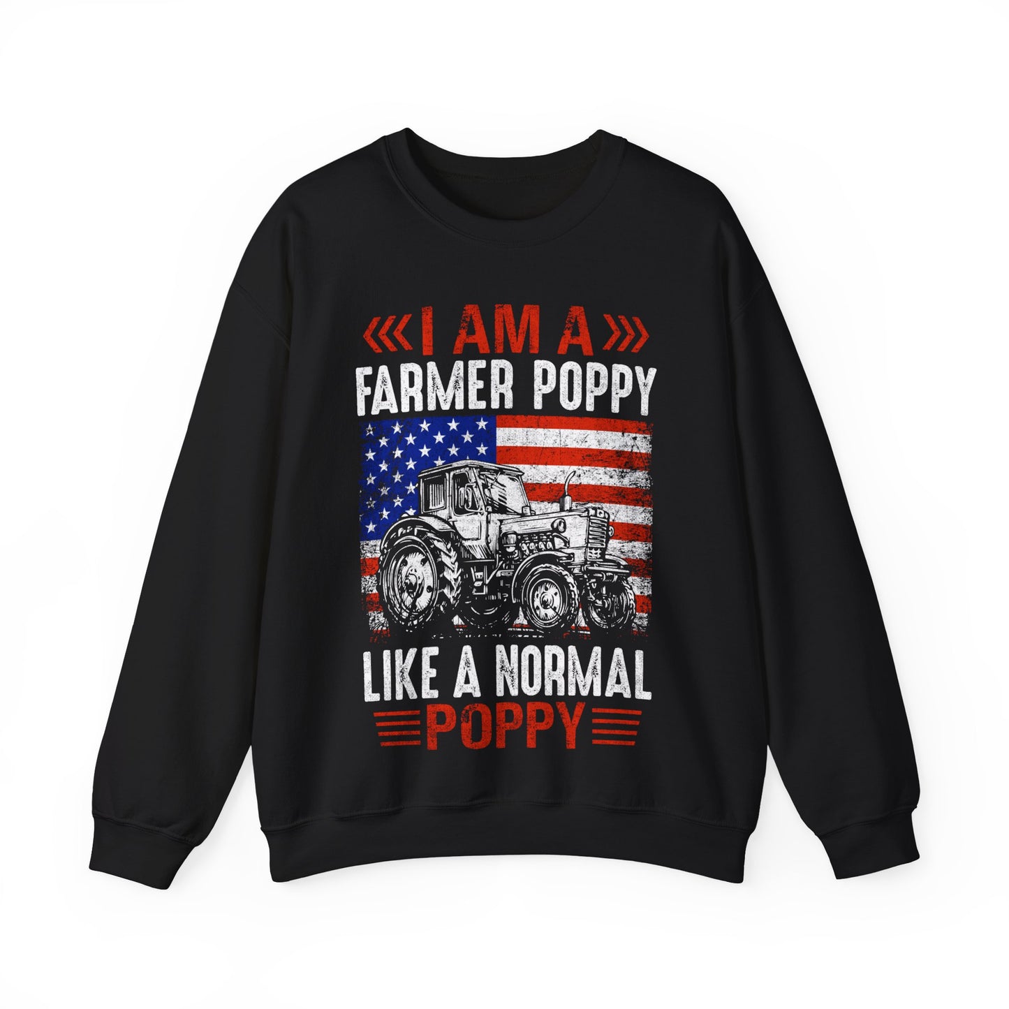 I Am A Farmer Poppy Like Normal Poppy Crewneck Sweatshirt