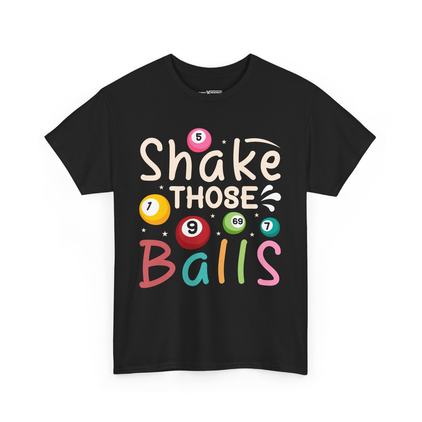 Shake Those Balls Shirt