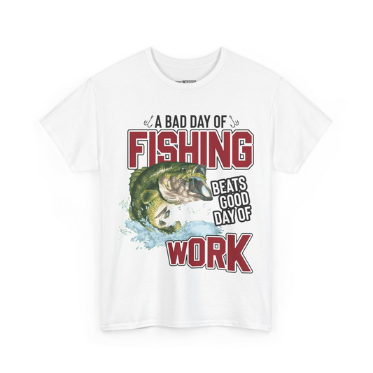 A Bad Day Of Fishing Beat Good Day Of Work Shirt