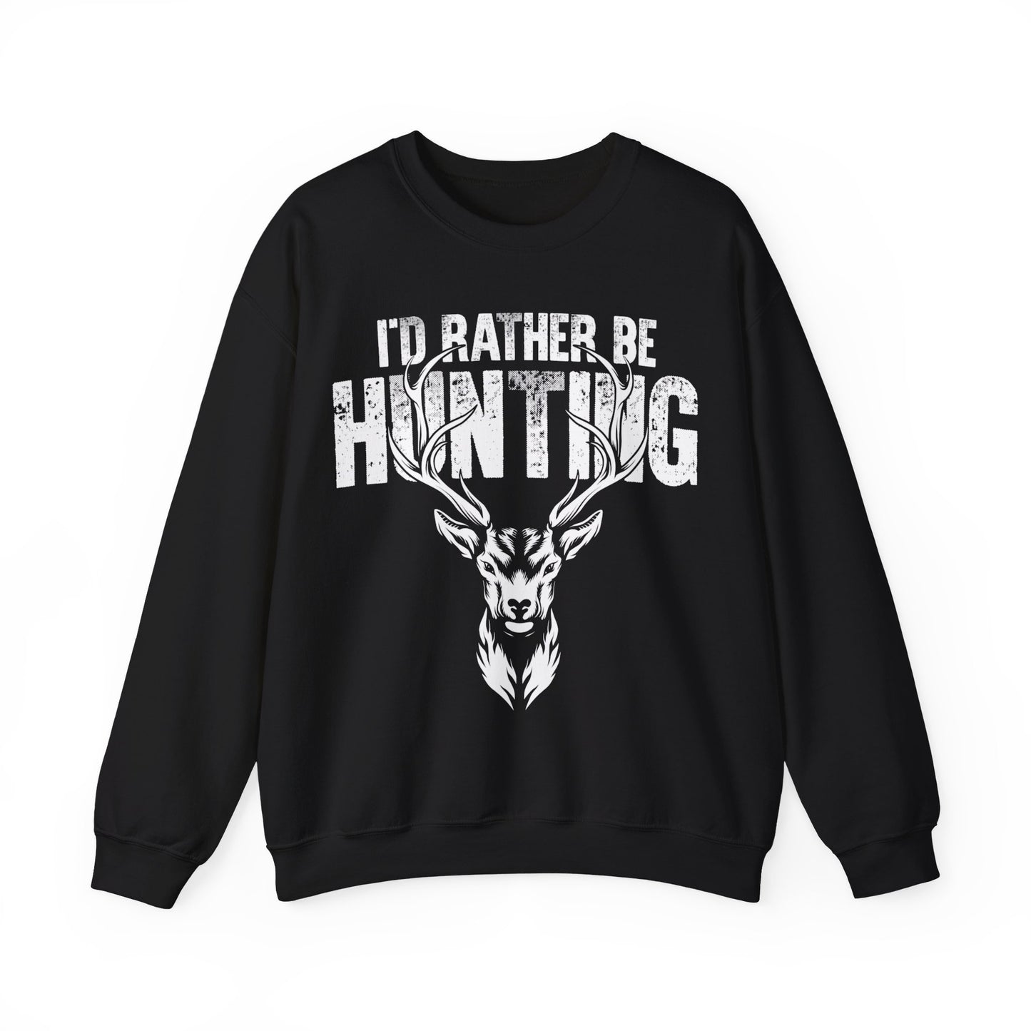 I’d Rather Be Hunting Crewneck Sweatshirt