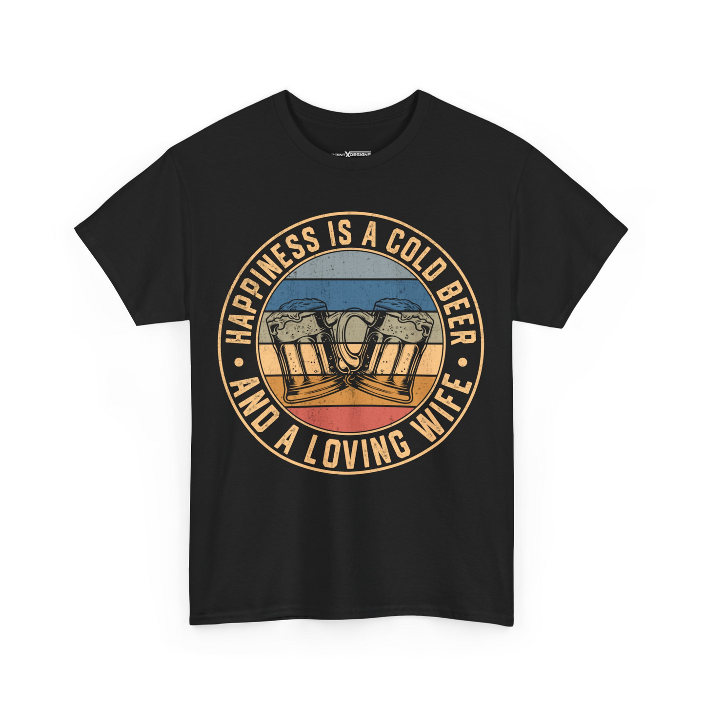 Happiness Is A Cold Beer And A Loving Wife Shirt
