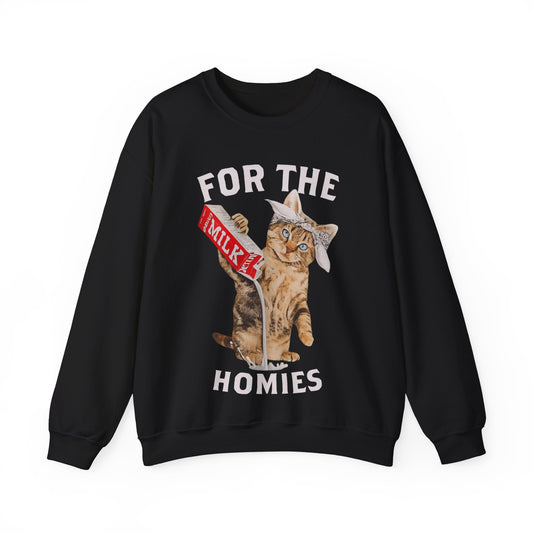 For The Homies Crewneck Sweatshirt
