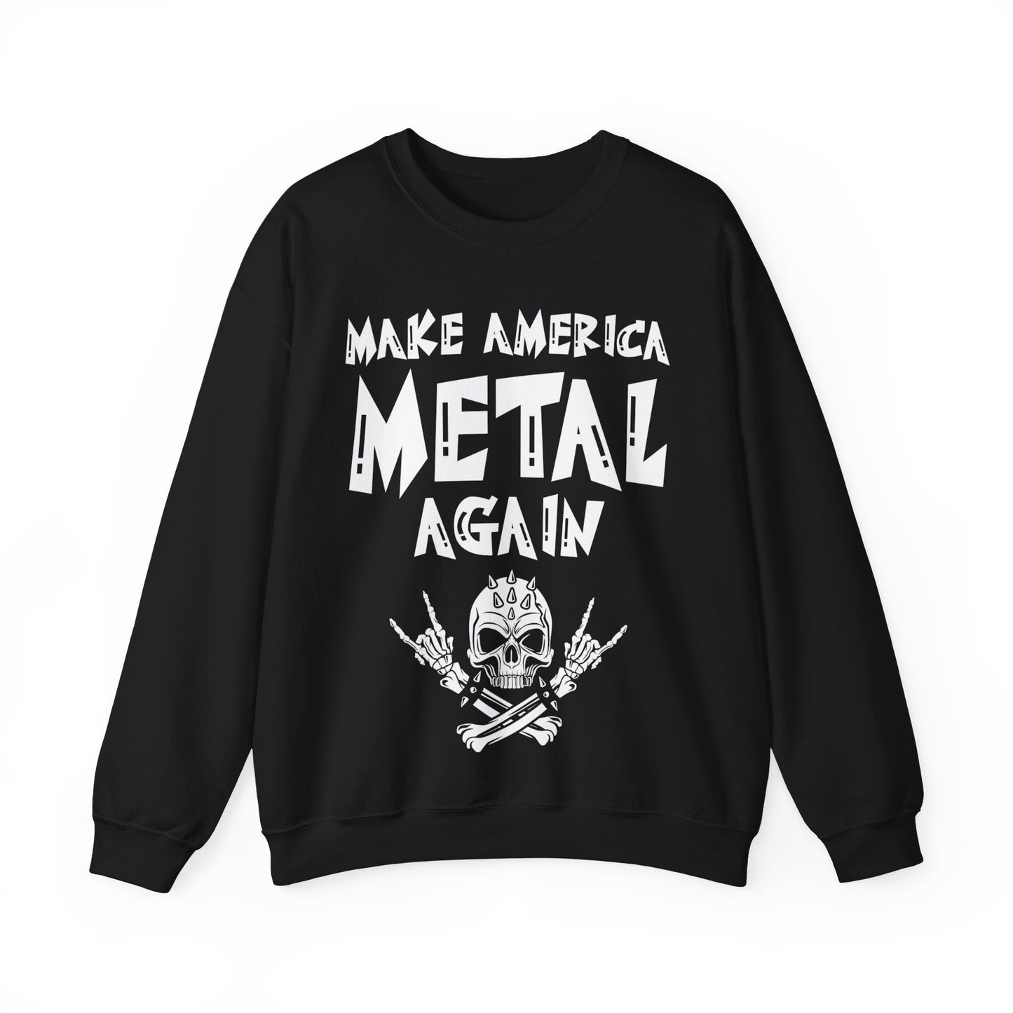 Make America Metal Again Crewneck Sweatshirt