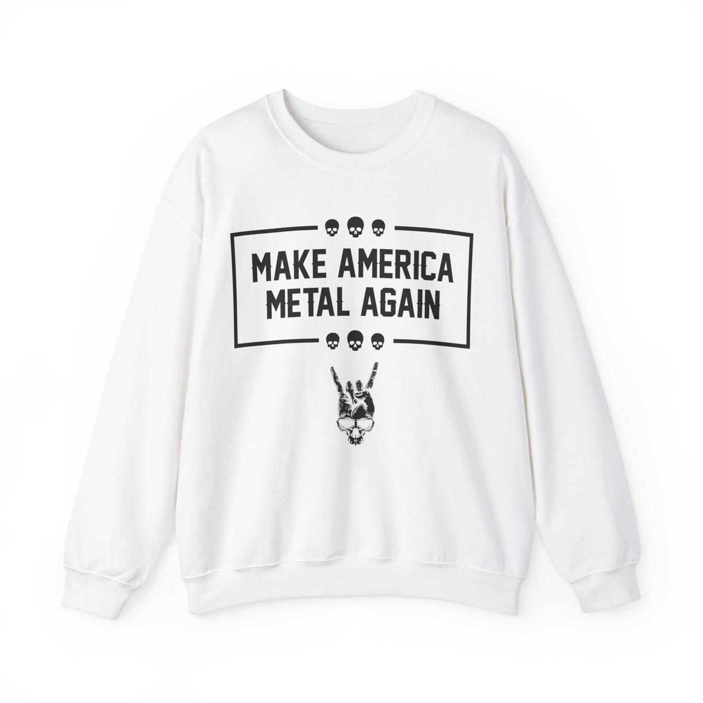 Make America Metal Again Crewneck Sweatshirt