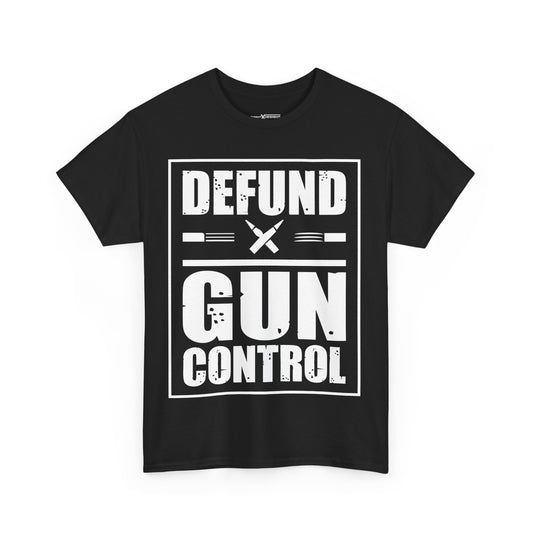 Defund Gun Control Shirt