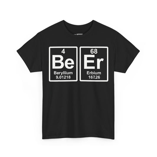 Beryllium & Erbium Shirt | Funny Science Beer Pun Graphic Tee
