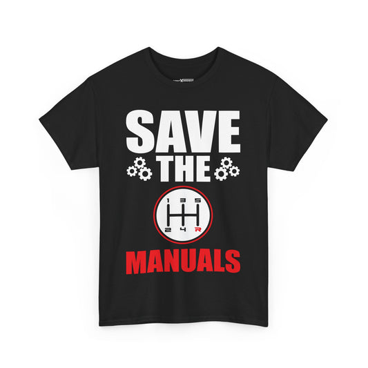 Save The Manuals Shirt