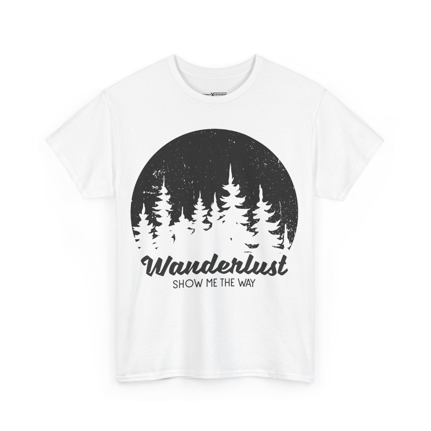 Wanderlust Show Me The Way Shirt