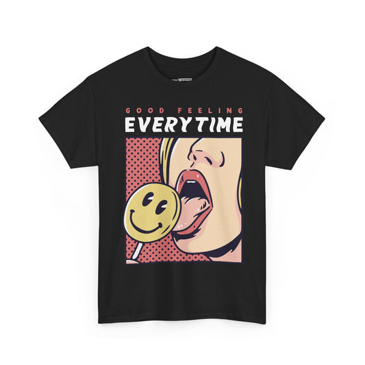Good Feeling Everytime Graphic T-Shirt | Positive Vibes Minimal Streetwear Unisex Gift Tee