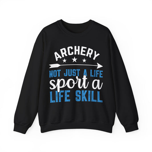 Archery Not Just A Life Sport A Life Skill Crewneck Sweatshirt