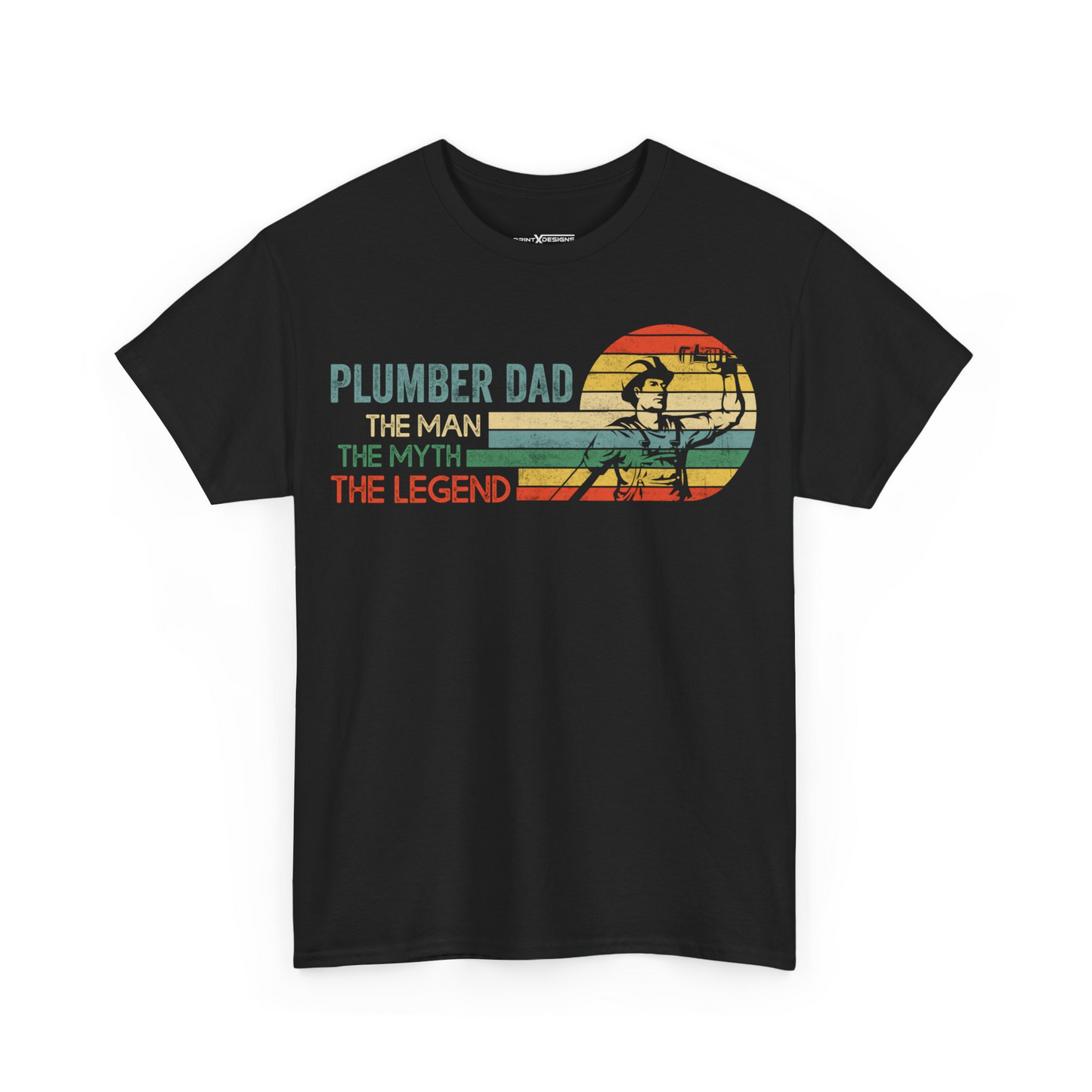 Plumber Dad The Man The Myth The Legend Shirt