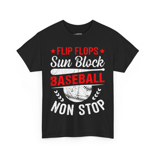 Flip Flop Sun Block Baseball Non Stop Shirt
