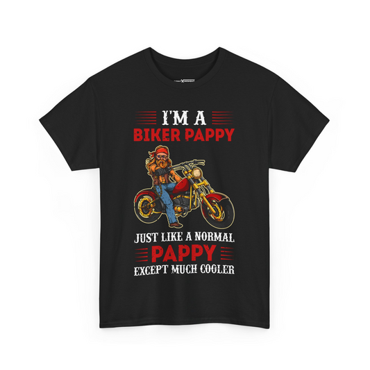 I’m A Biker Pappy Just Like A Normal Pappy Except Much Cooler Shirt